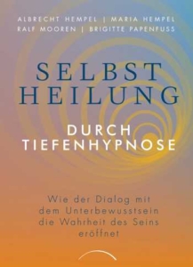 Hier solltest Du eigentlich eine Abbildung des Buches über SOL-Hypnose »Selbstheilung durch Tiefenhypnose« sehen.